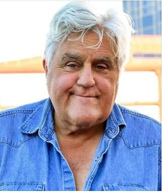 Sending Prayers To Jay Leno and His Family in this Difficult Time