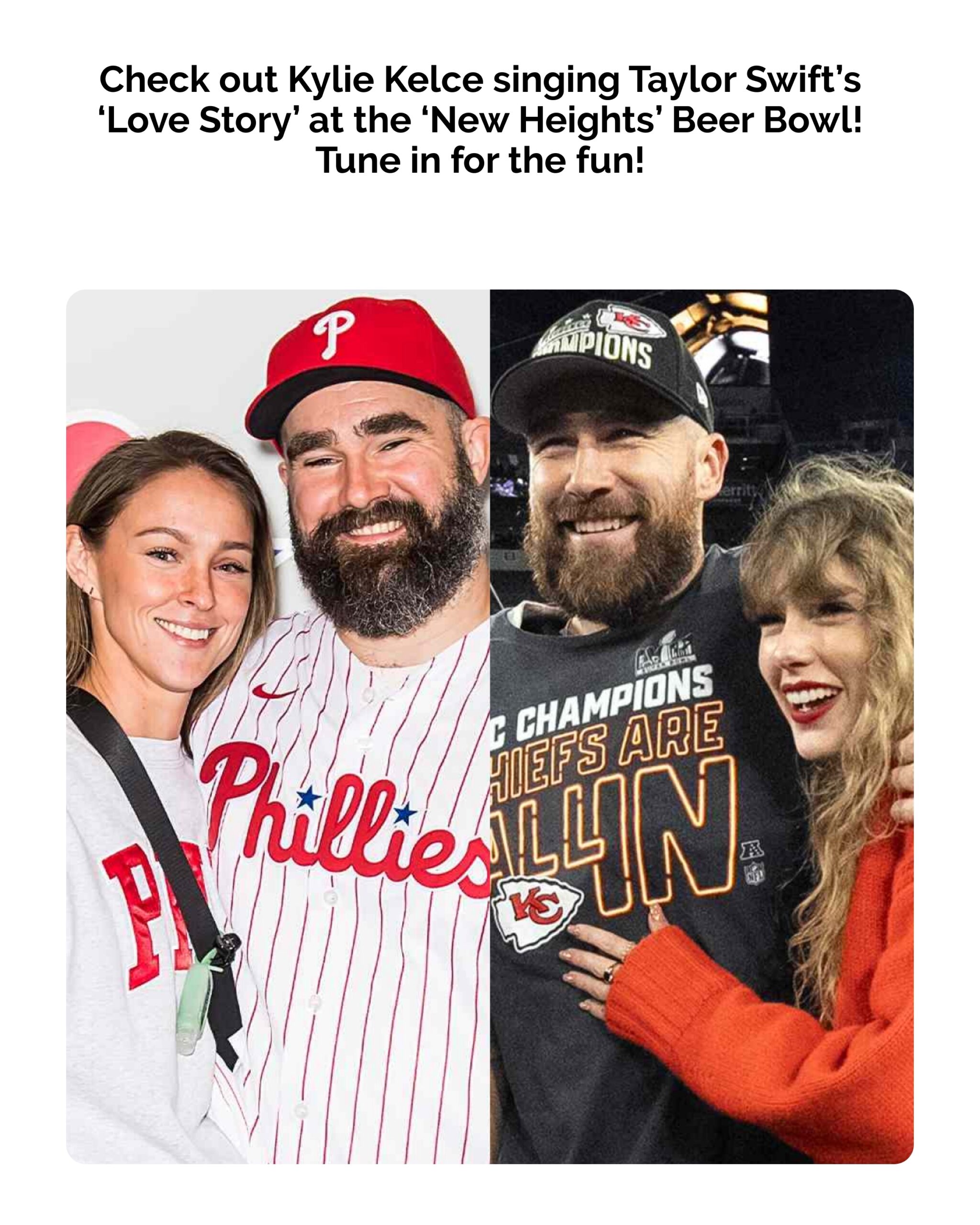 Kylie Kelce Sings Taylor Swift’s ‘Love Story’ at the New Heights 2024 Beer Bowl