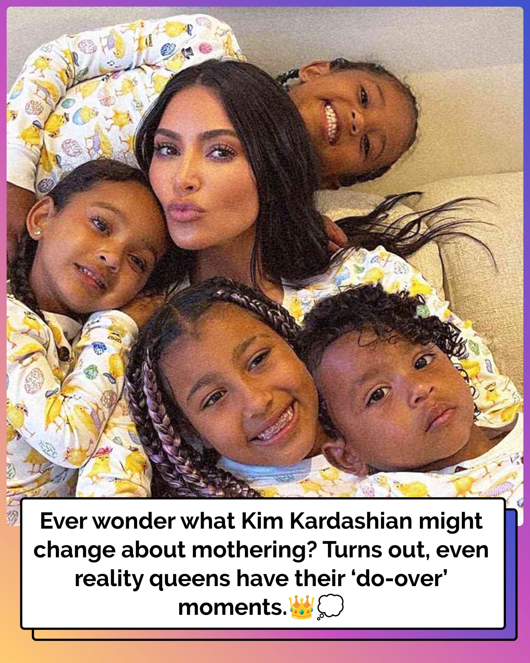 Kim Kardashian Reveals the One Thing She’d Do Over as a Mom If She Could