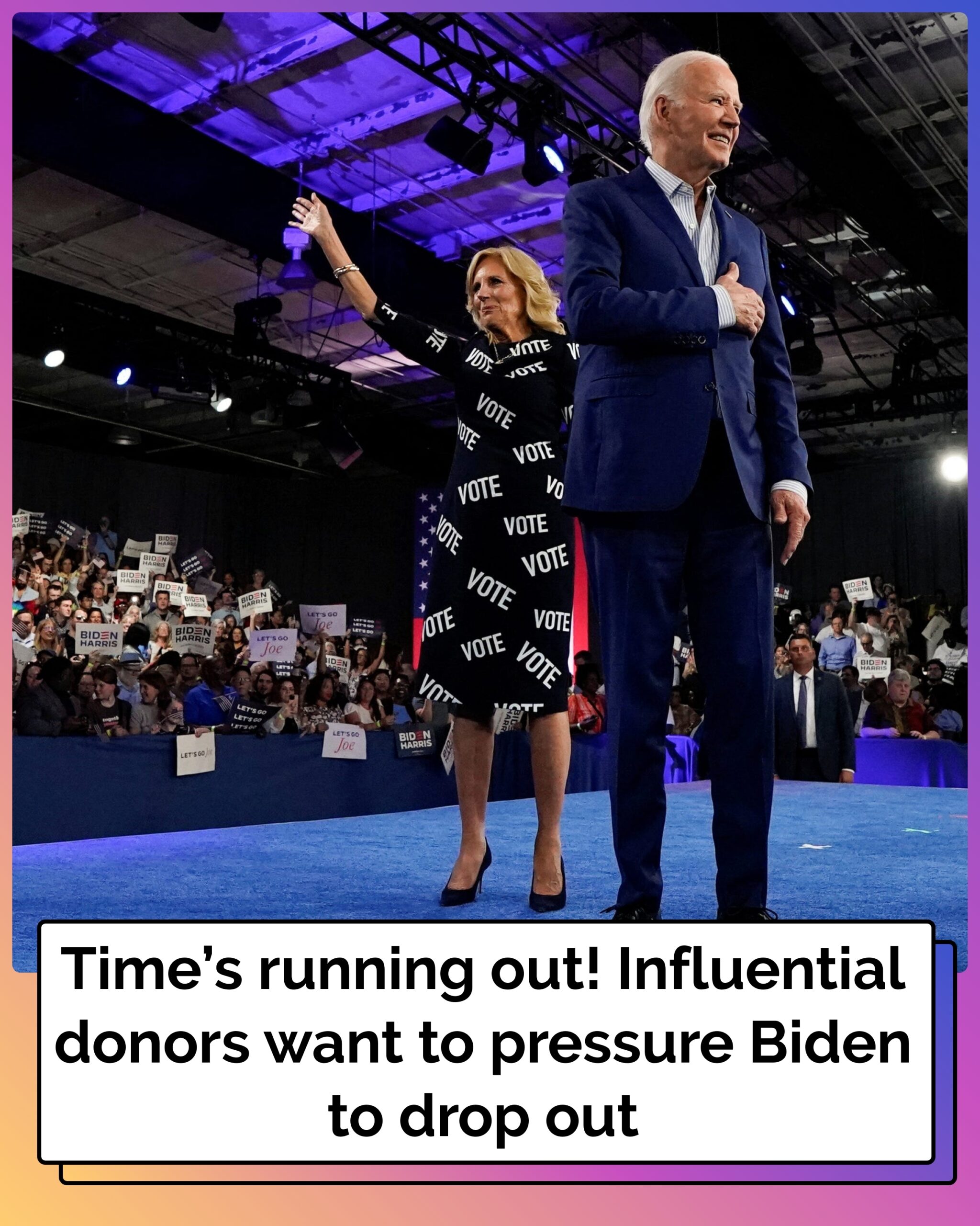 Influential donors want to pressure Biden to drop out