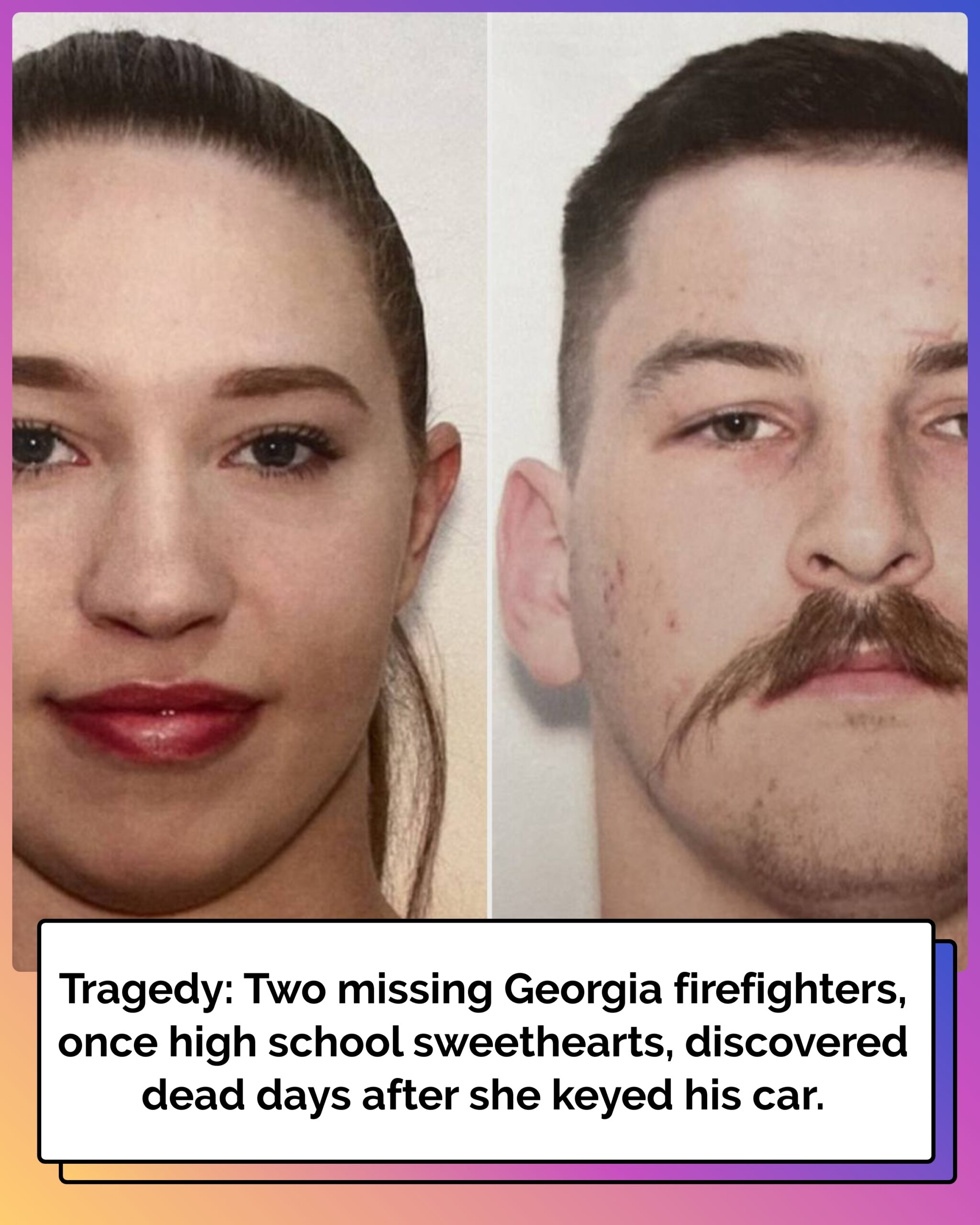 2 Missing Ga. Firefighters Who’d Been High School Sweethearts Are Found Dead Days After Woman Keyed Man’s Car