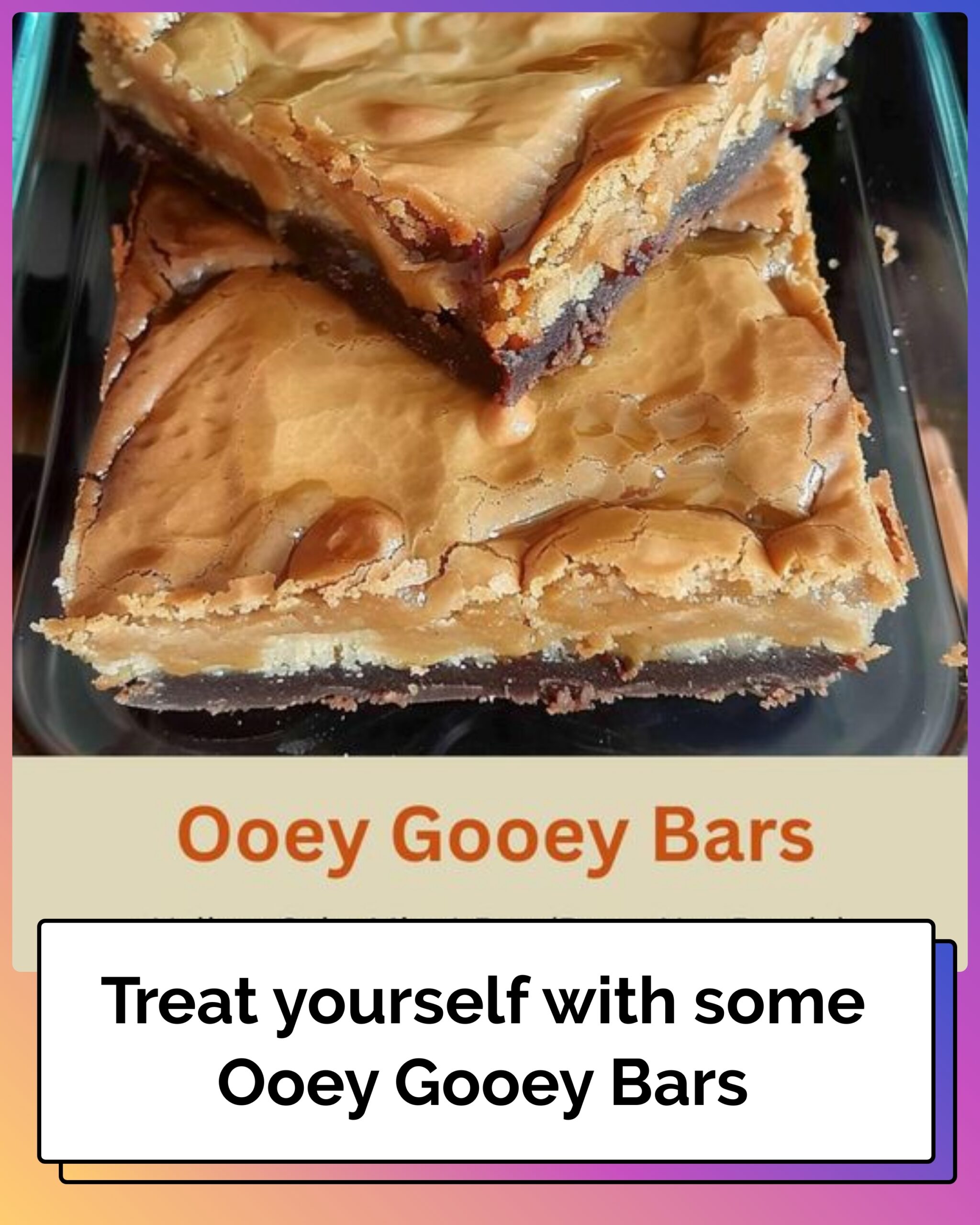 Ooey Gooey Bars