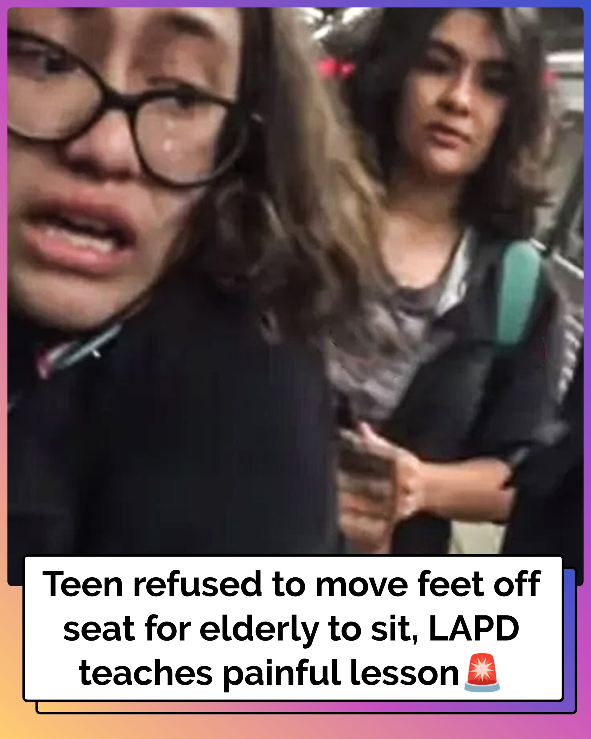 Teen Refuses To Move Feet Off Seat For Elderly, LAPD Teaches Painful Lesson