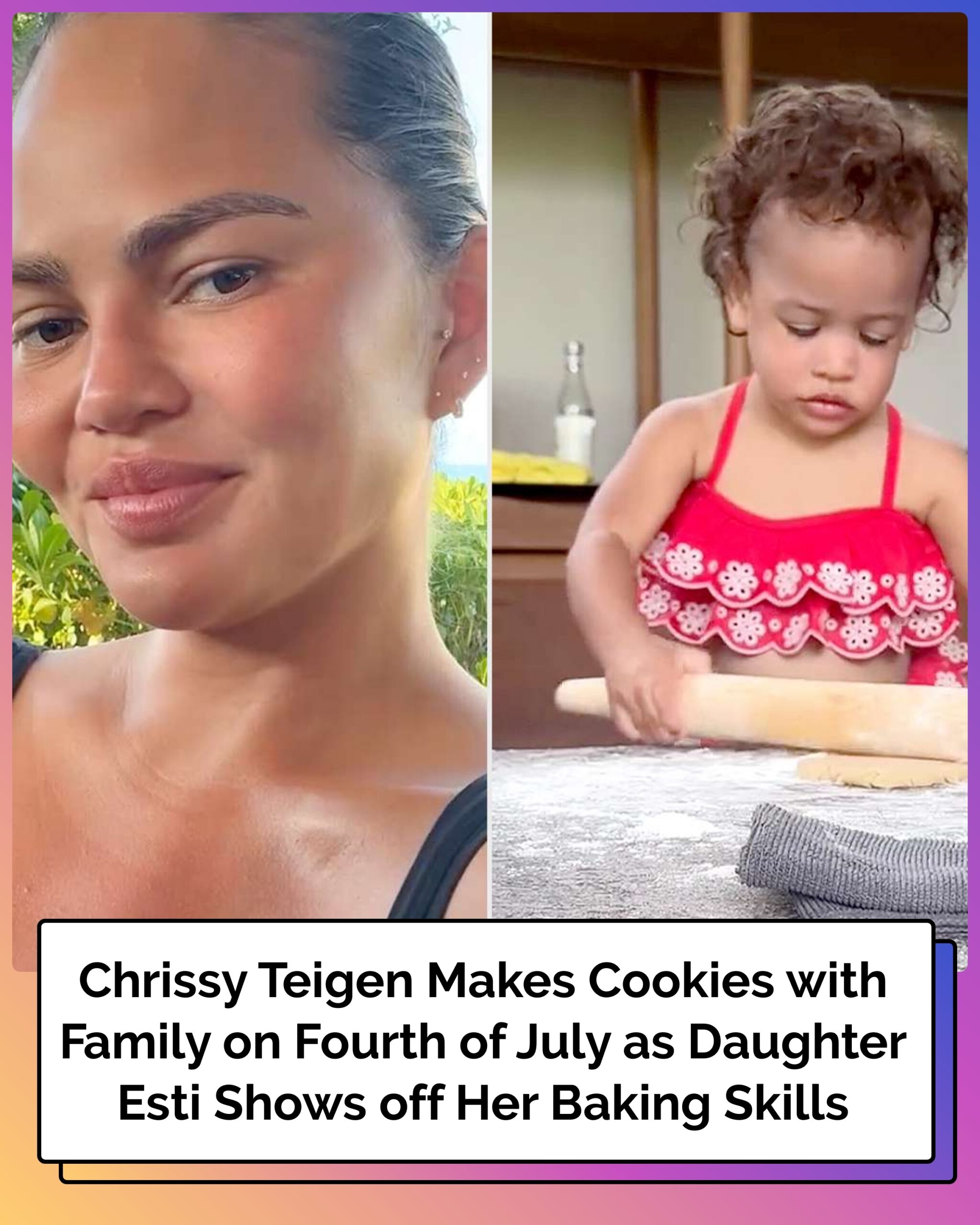 Chrissy Teigen Makes Cookies with Family on Fourth of July as Daughter Esti Shows off Her Baking Skills